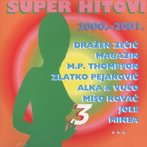 Super Hitovi 2000. - 2001. Br. 3