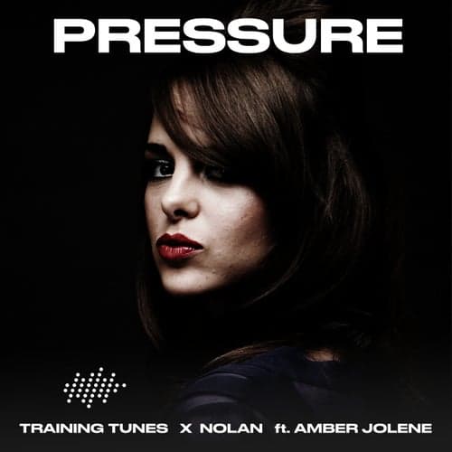 Pressure (feat. Amber Jolene) [Single Mixes]