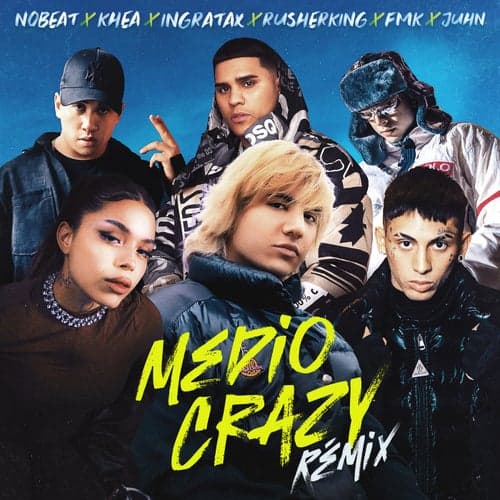 Medio Crazy Remix