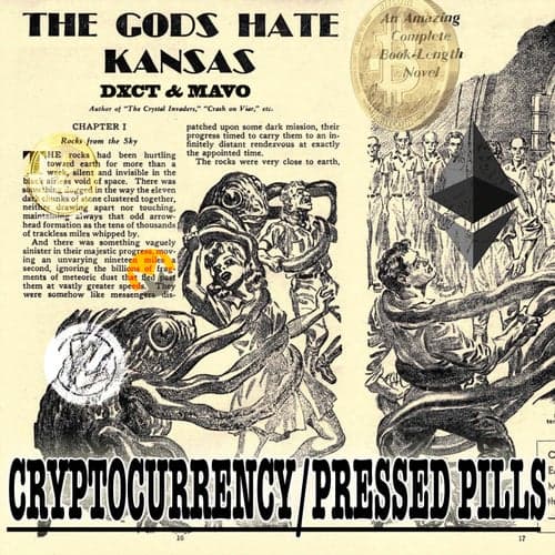 Cryptocurrency // Pressed Pills