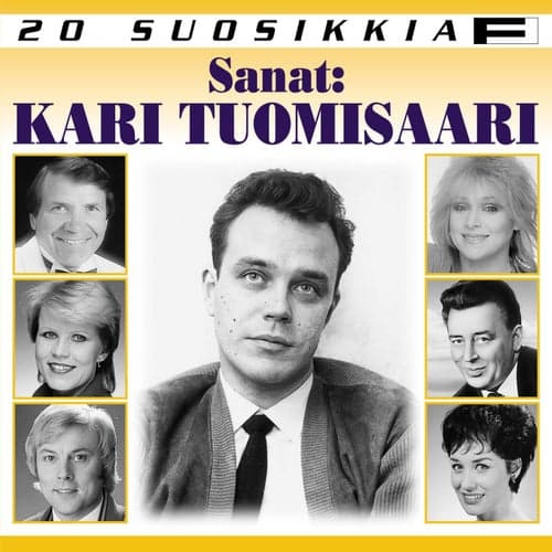 20 Suosikkia / Sanat: Kari Tuomisaari