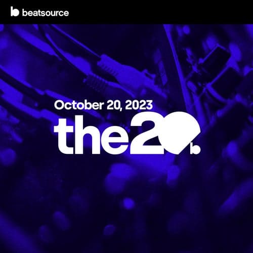 The 20 - October 20, 2023 playlist