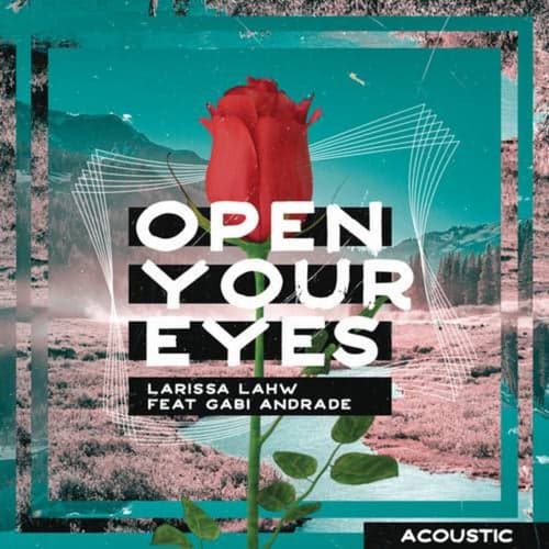 Open Your Eyes (Acoustic)