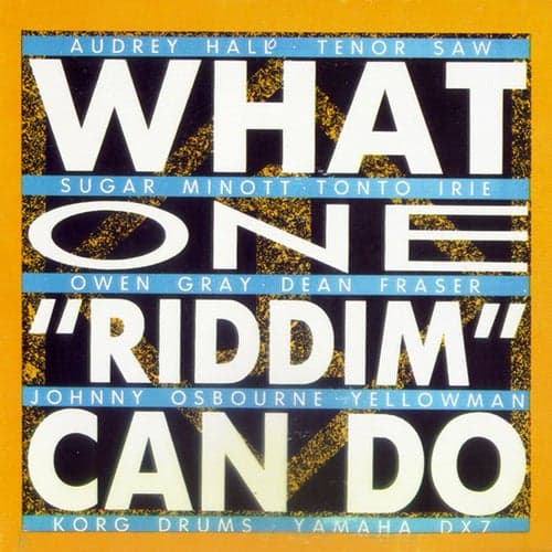 What One 'riddim' Can Do