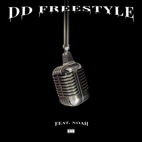 DD Freestyle (feat. Noah)