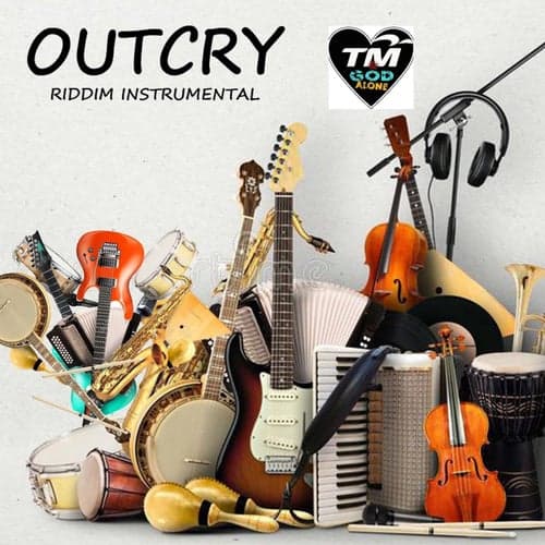 OUT CRY RIDDIM (INSTRUMENTAL)