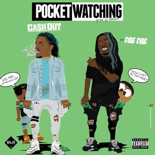 Pocket Watching (feat. Dae Dae)