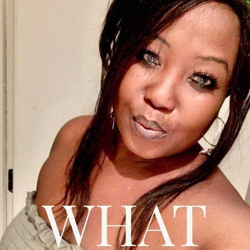 What (feat. Sonney Blacc & The Strange One)