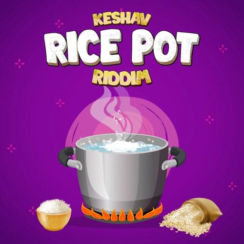 Rice Pot Riddim