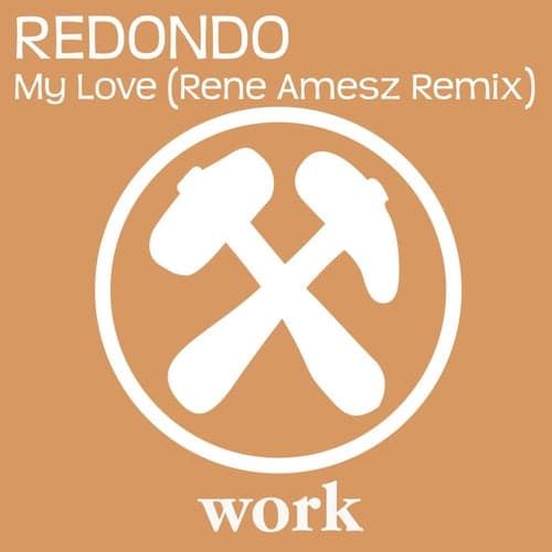 My Love (Rene Amesz Remix)