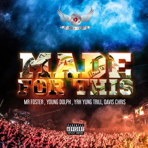 Made For This (feat. Young Dolph & Yrh Yung Trill)