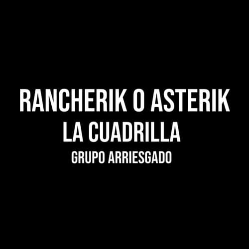 Rancherik Asterik