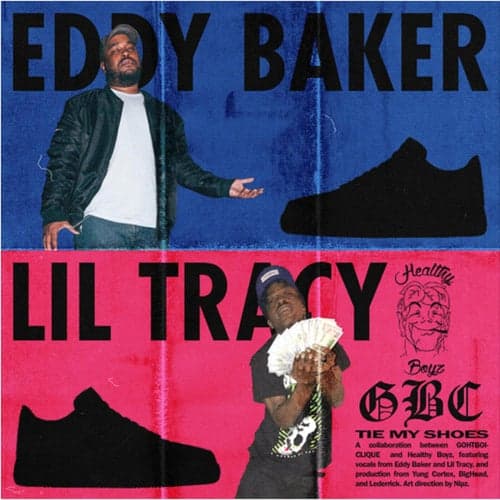 Tie My Shoes (feat. Lil Tracy & Eddy Baker)