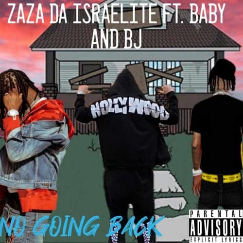 No Going Back (feat. BJ & Baby)