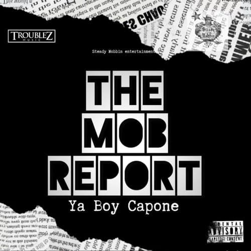 The Mob Report