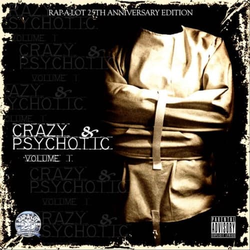 Crazy and Psychotic