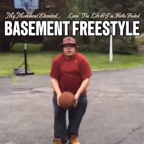 Basement Freestyle (My Movement Elevated)