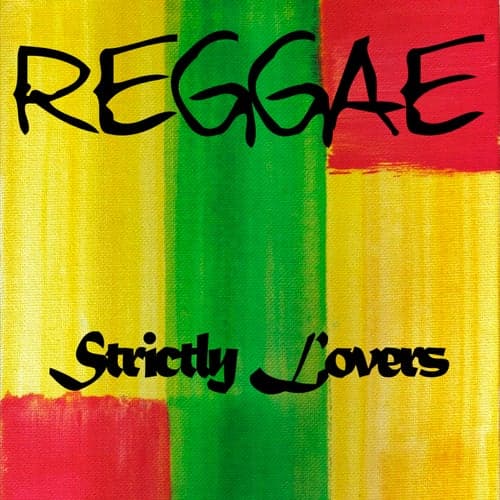Strictly Lovers Reggae
