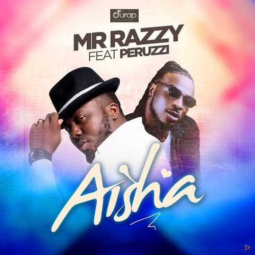 Aisha (feat. Peruzzi)
