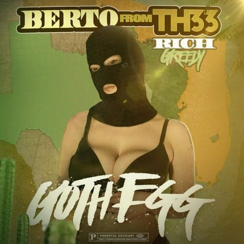Goth egg (feat. Rich Greedy)
