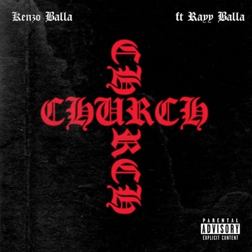 Church (feat. Rayy Balla)
