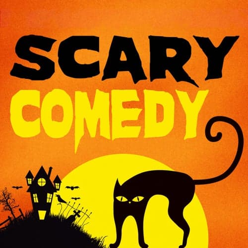Scary Comedy
