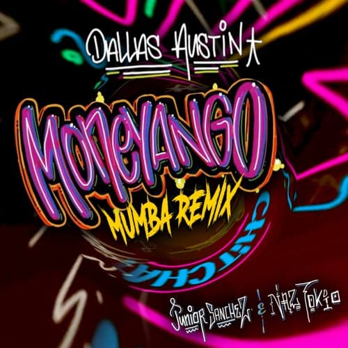 Moneyango (Mumba Remix)