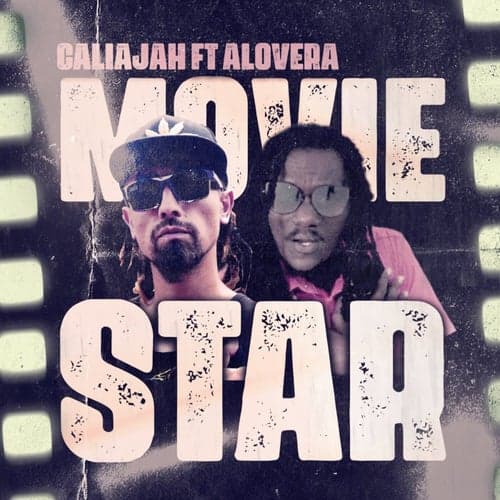 Movie Star (feat. Alovera)