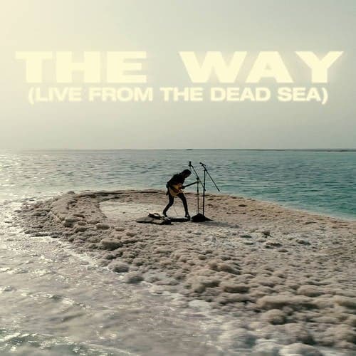 The Way (Live from the Dead Sea)