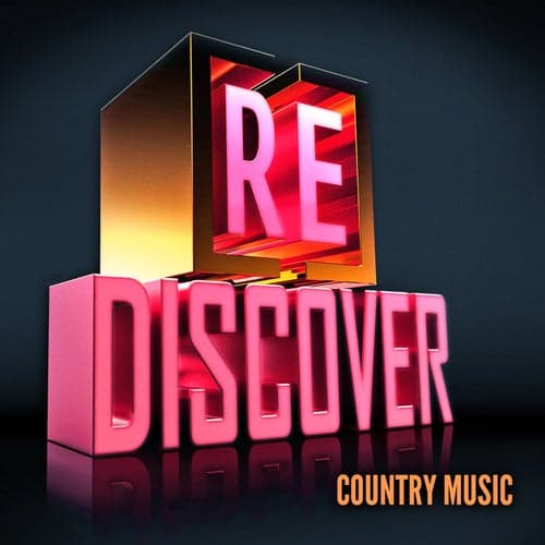 [RE]discover Country Music