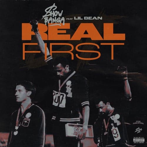 Real First (feat. Lil Bean)