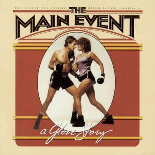 The Main Event (Music from the Original Motion Picture Soundtrack)