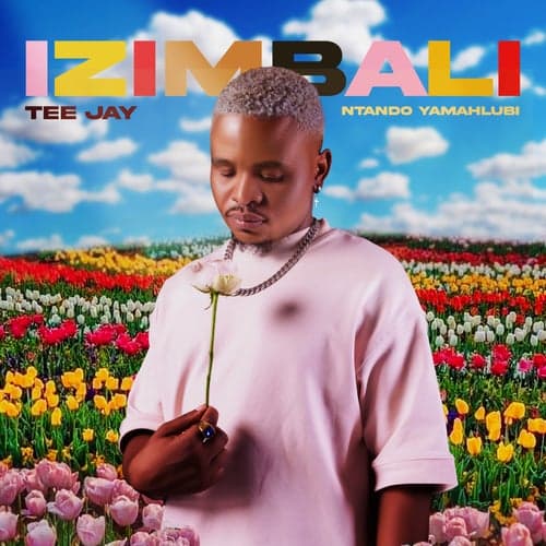 Izimbali (feat. Ntando Yamahlubi)