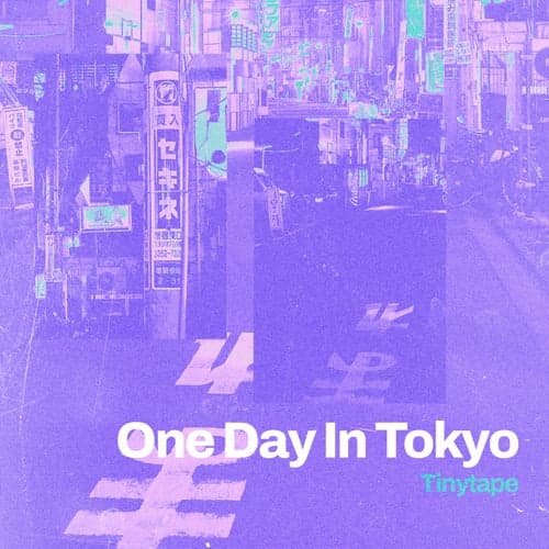 One Day In Tokyo