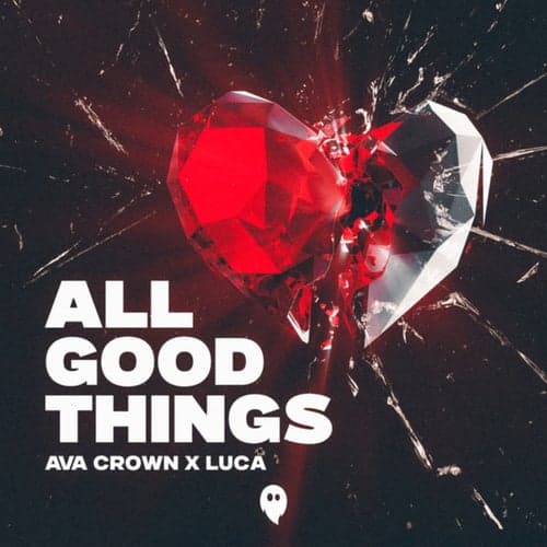 All Good Things (Extended Mix)