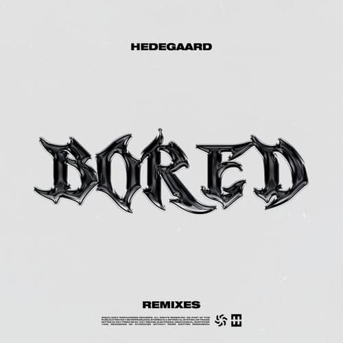 BORED (Remixes)