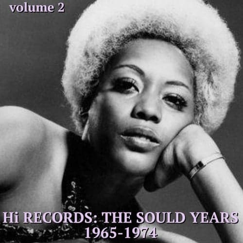 Hi Records:  The Soul Years 1965-1974 (Volume 2)