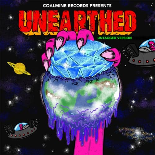 Coalmine Records Presents: Unearthed (Untagged Deluxe Edition)