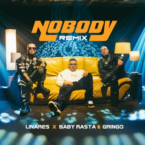 Nobody (Remix)