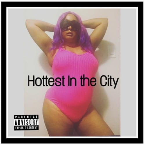 Hottest in the City
