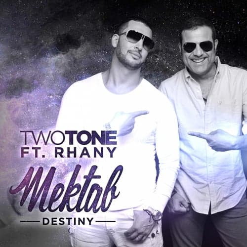 Mektab/Destiny (feat. Rhany) - Single