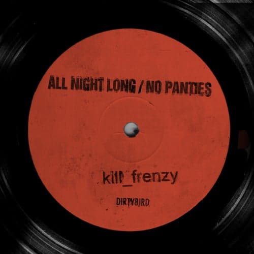 All Night Long / No Panties