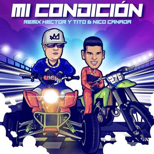 Mi Condición (feat. Nico Canada) [Remix]