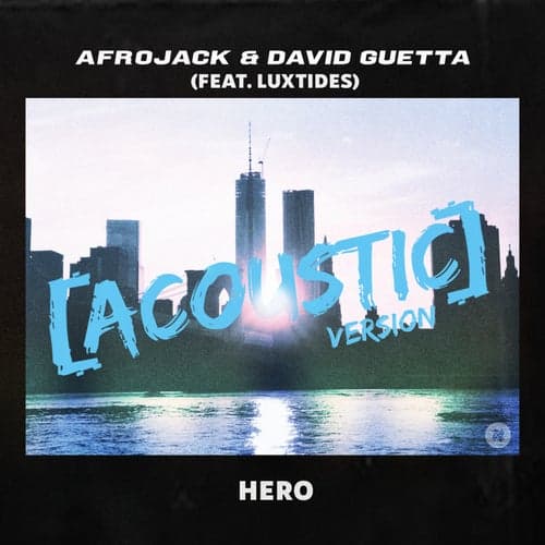 Hero (feat. Luxtides) [Acoustic Version]