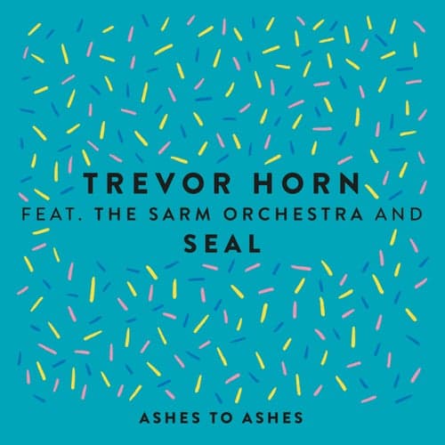 Ashes to Ashes (feat. The Sarm Orchestra & Seal) [Edit]