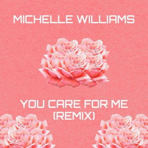 You Care For Me (Remix)