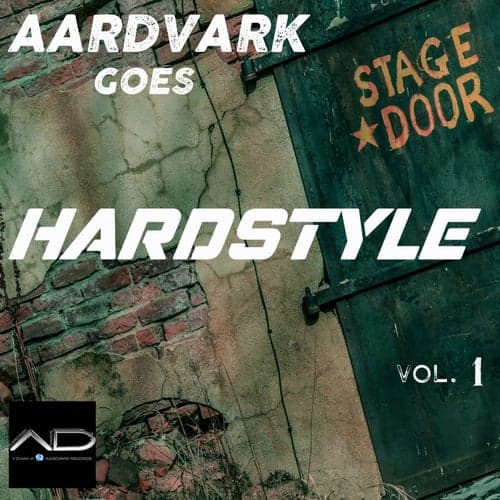 Aardvark Goes Hardstyle, Vol. 1