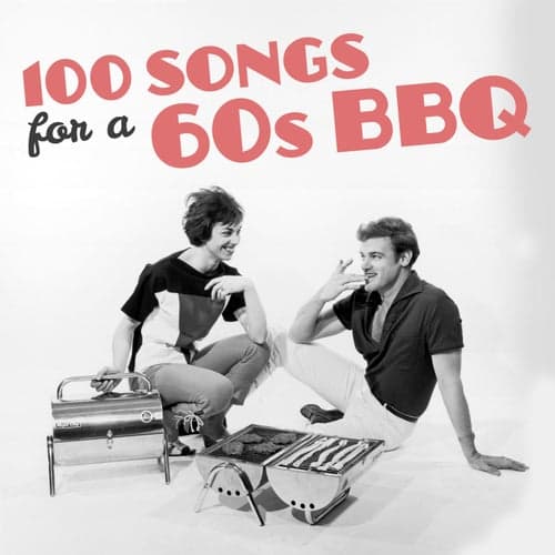 100 Songs for a 60's Bbq