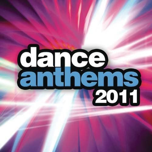 Dance Anthems 2011