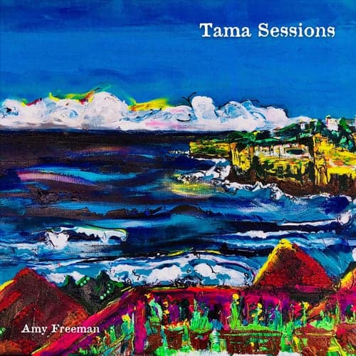 Tama Sessions
